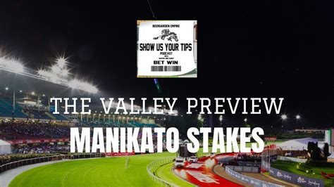 manikato stakes form guide|The Valley R8 .